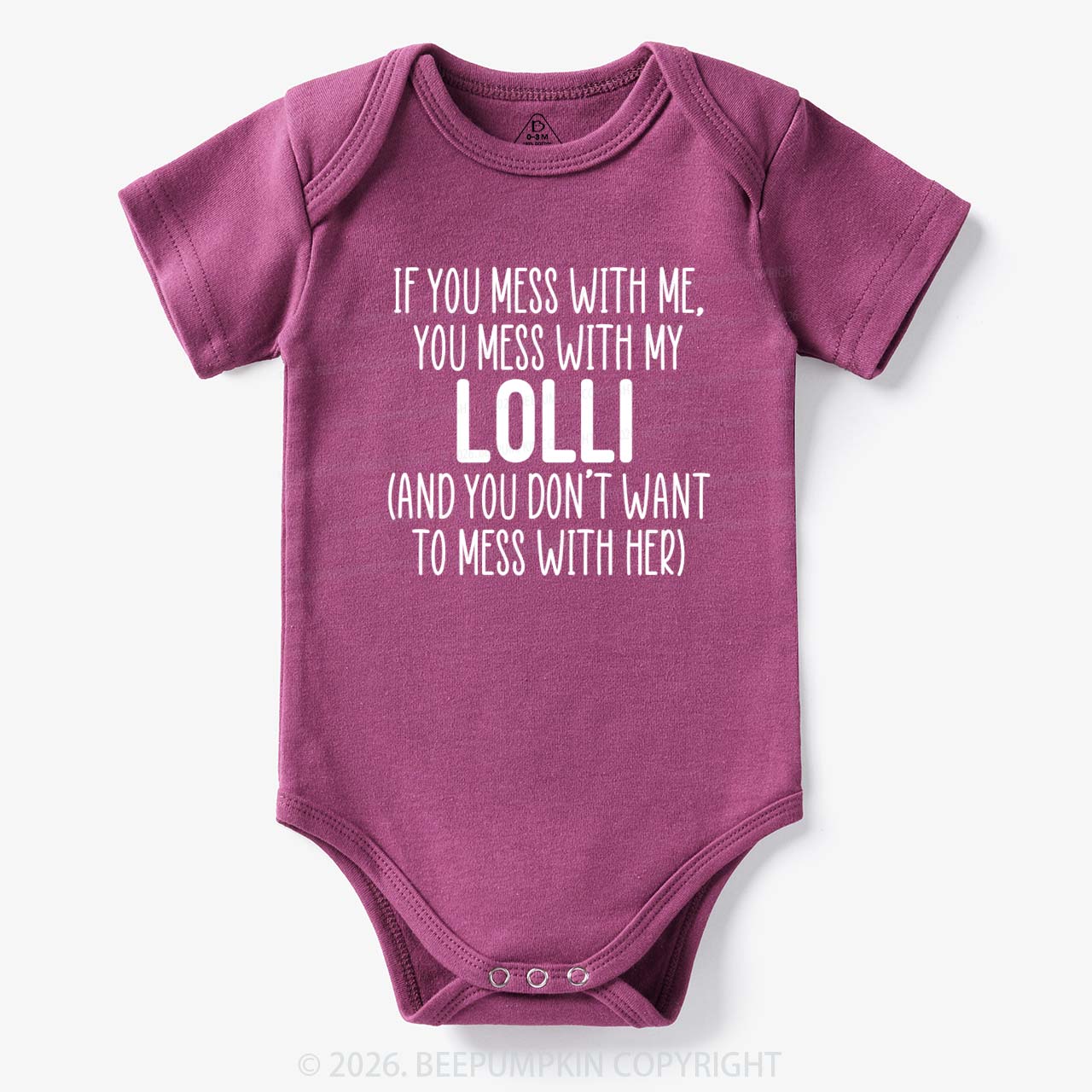 Personalized If You Mess With Me You Mess With My Bodysuit