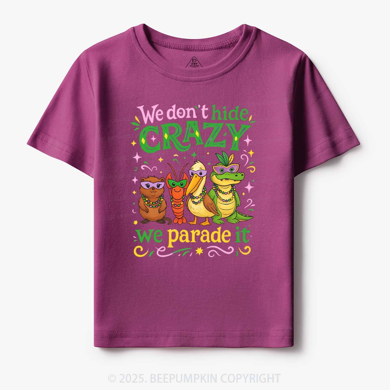 We Parade It Kids Mardi Gras Toddler&Kid's Tees Beepumpkin