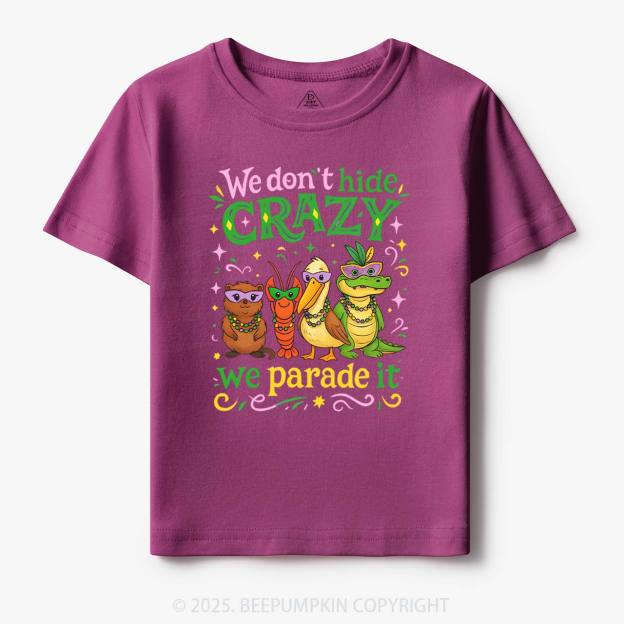 We Parade It Kids Mardi Gras Toddler&Kid's Tees Beepumpkin