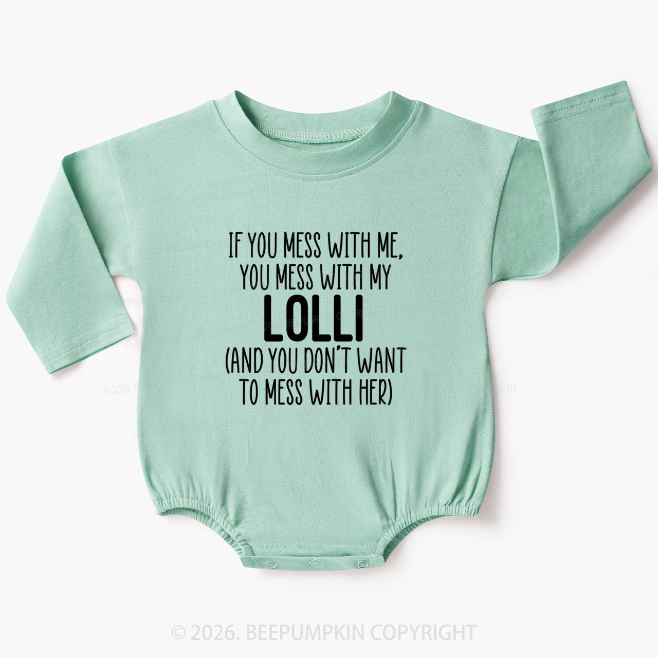 Personalized If You Mess With Me You Mess With My Baby Bubble Romper
