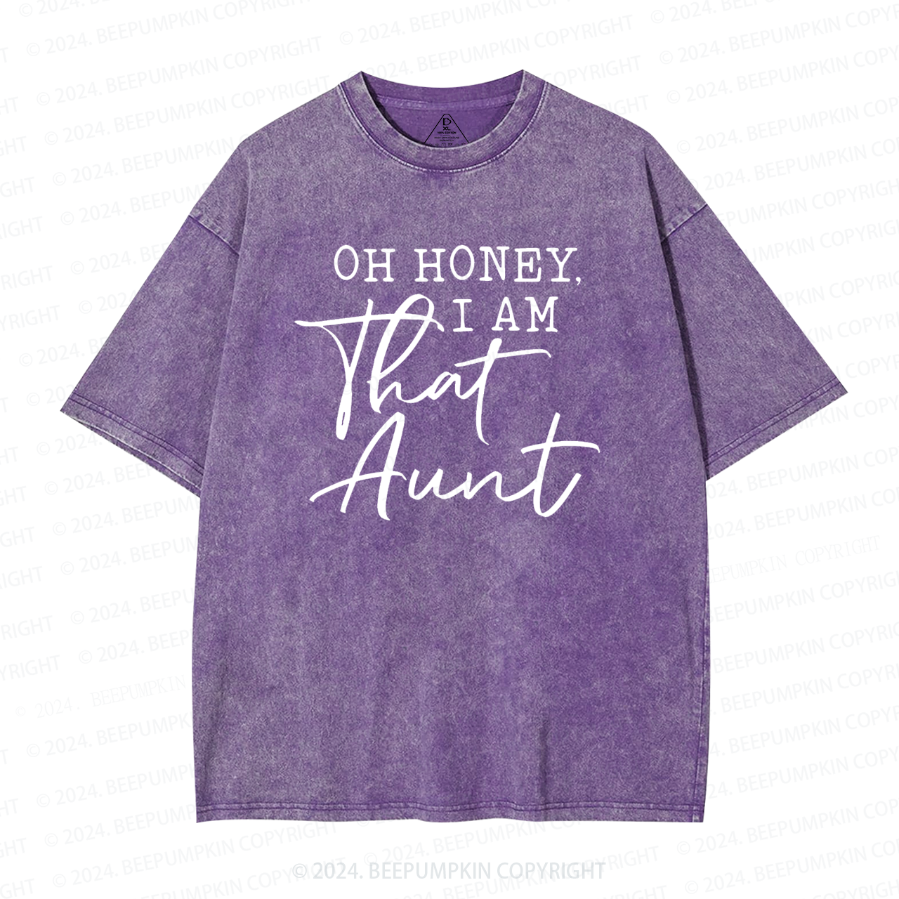 Oh Honey I Am That Aunt Washed T-Shirts 