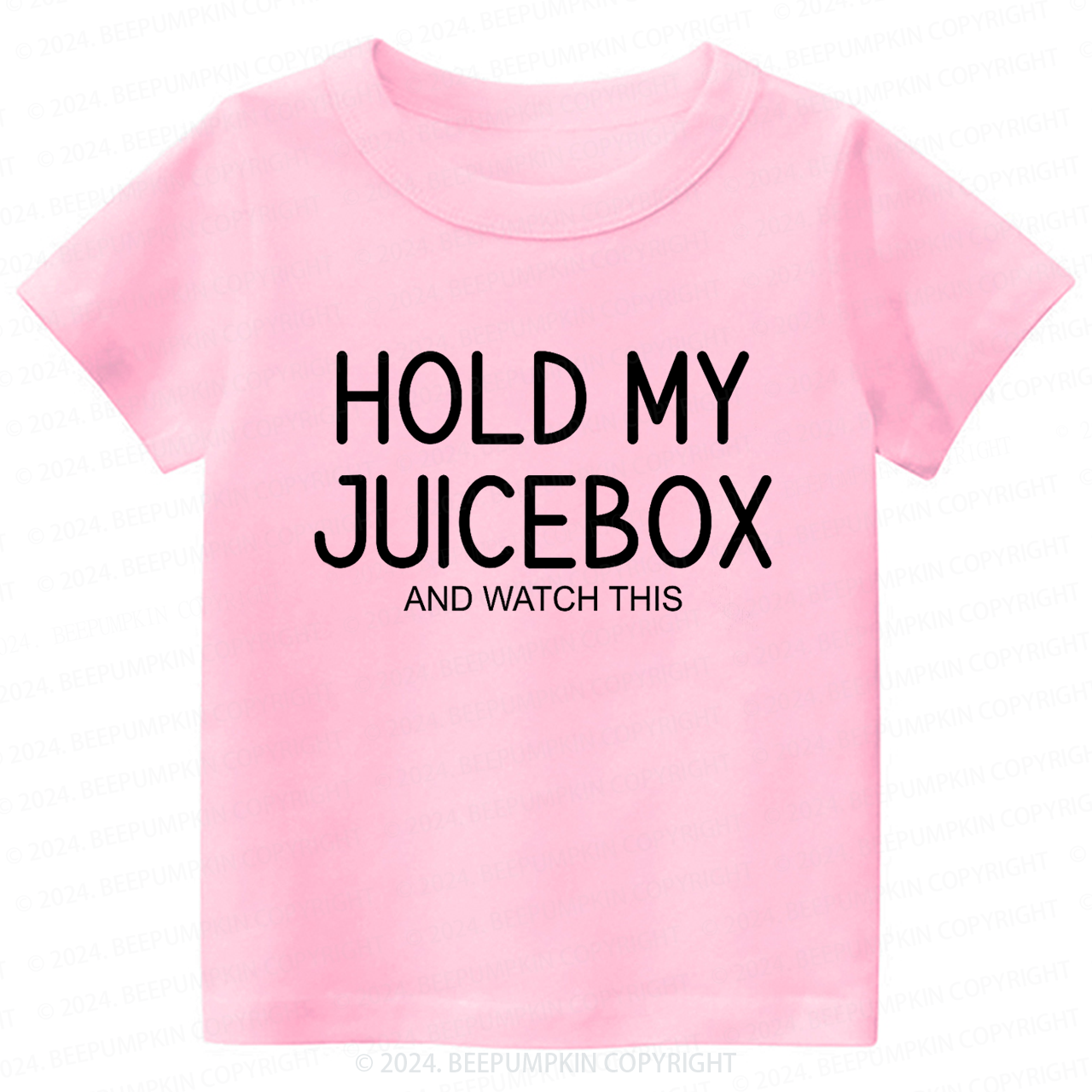 Hold My Juice Box And Watch This Toddler&Kids Tees 7