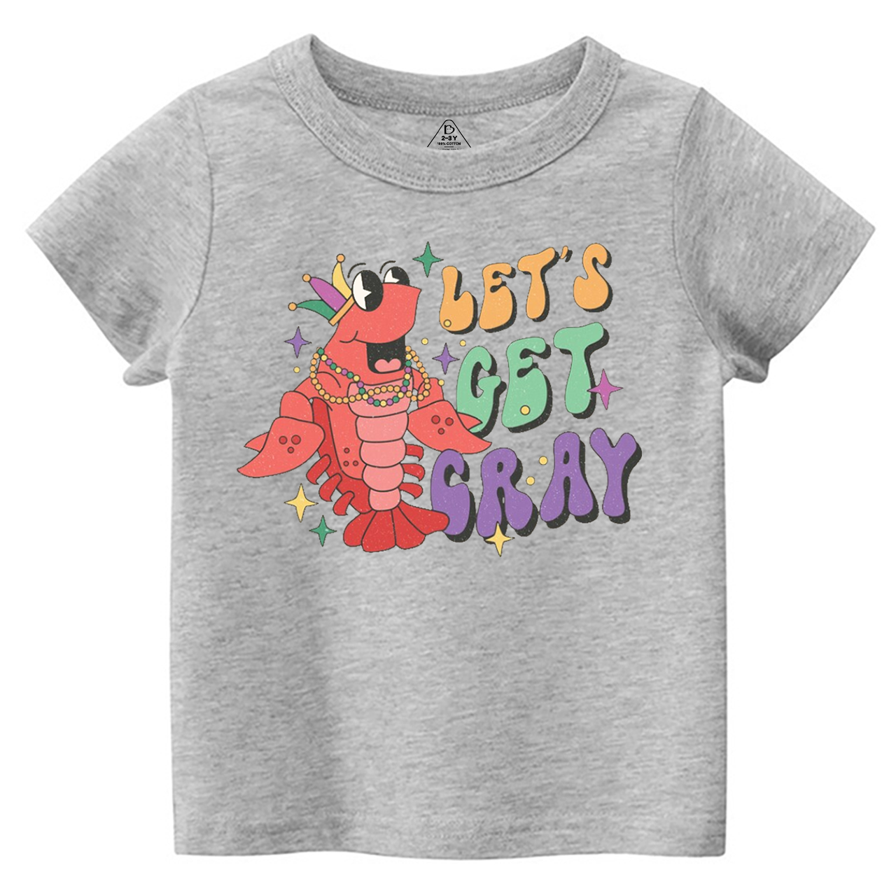 Let's Get Cray Mardi Gras Toddler&Kid's Tees Beepumpkin