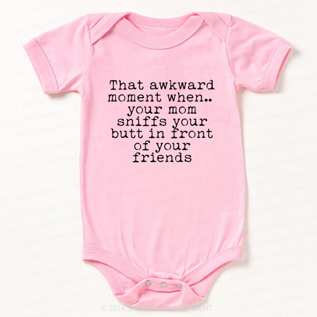 That Awkward Moment Bodysuit For Baby 7