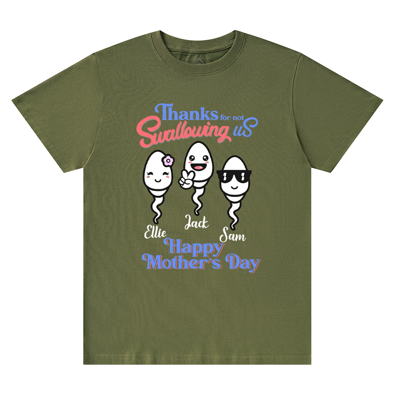 Personalized Thanks For Not Swallowing Us Mama T-Shirts