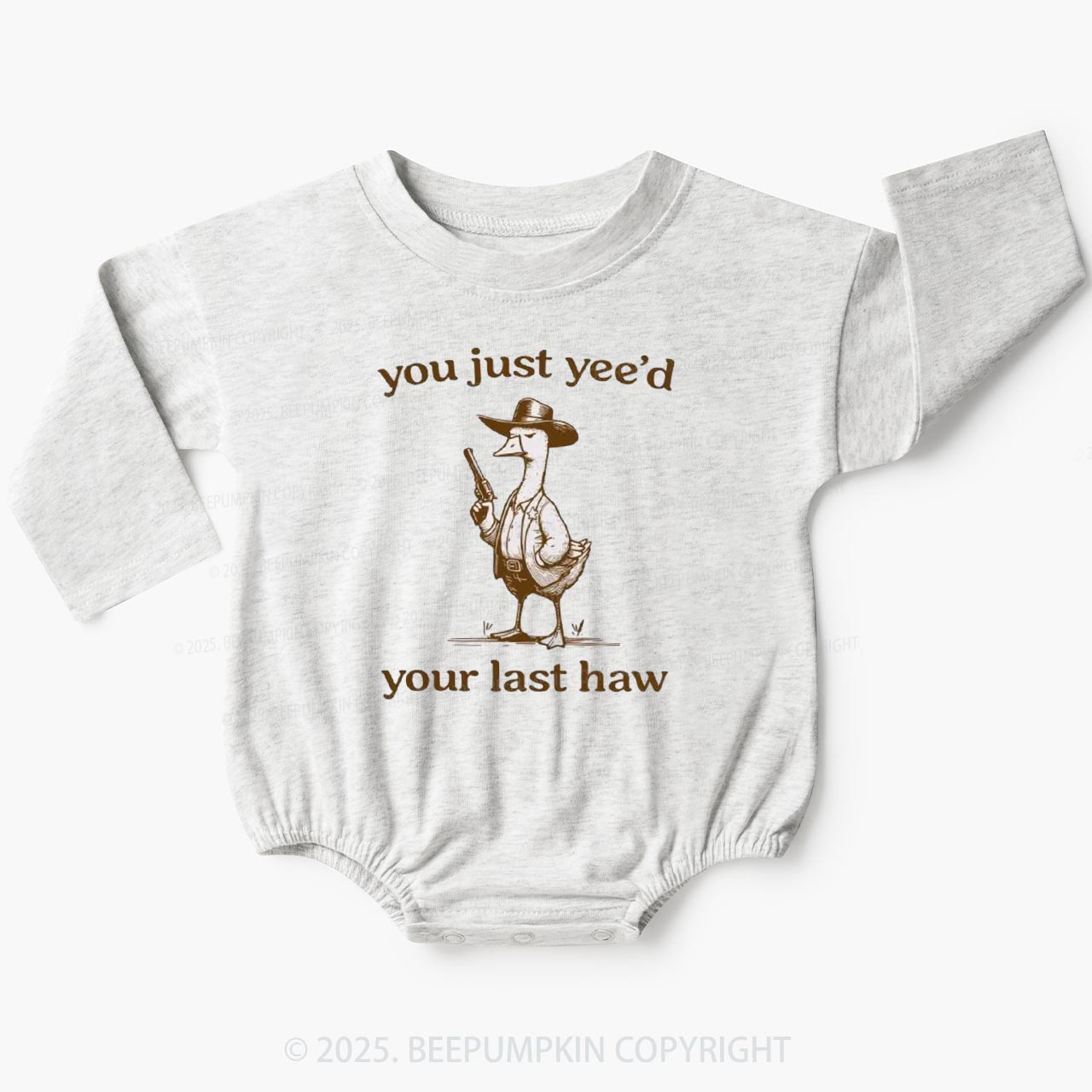 You Just Yee‘d Your Last Haw Baby Bubble Romper Beepumpkin