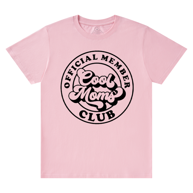 Official Member Cool Moms Club T-Shirts