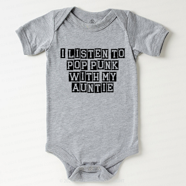  I Listen to Pop Punk With My Auntie Baby Bodysuit 8 