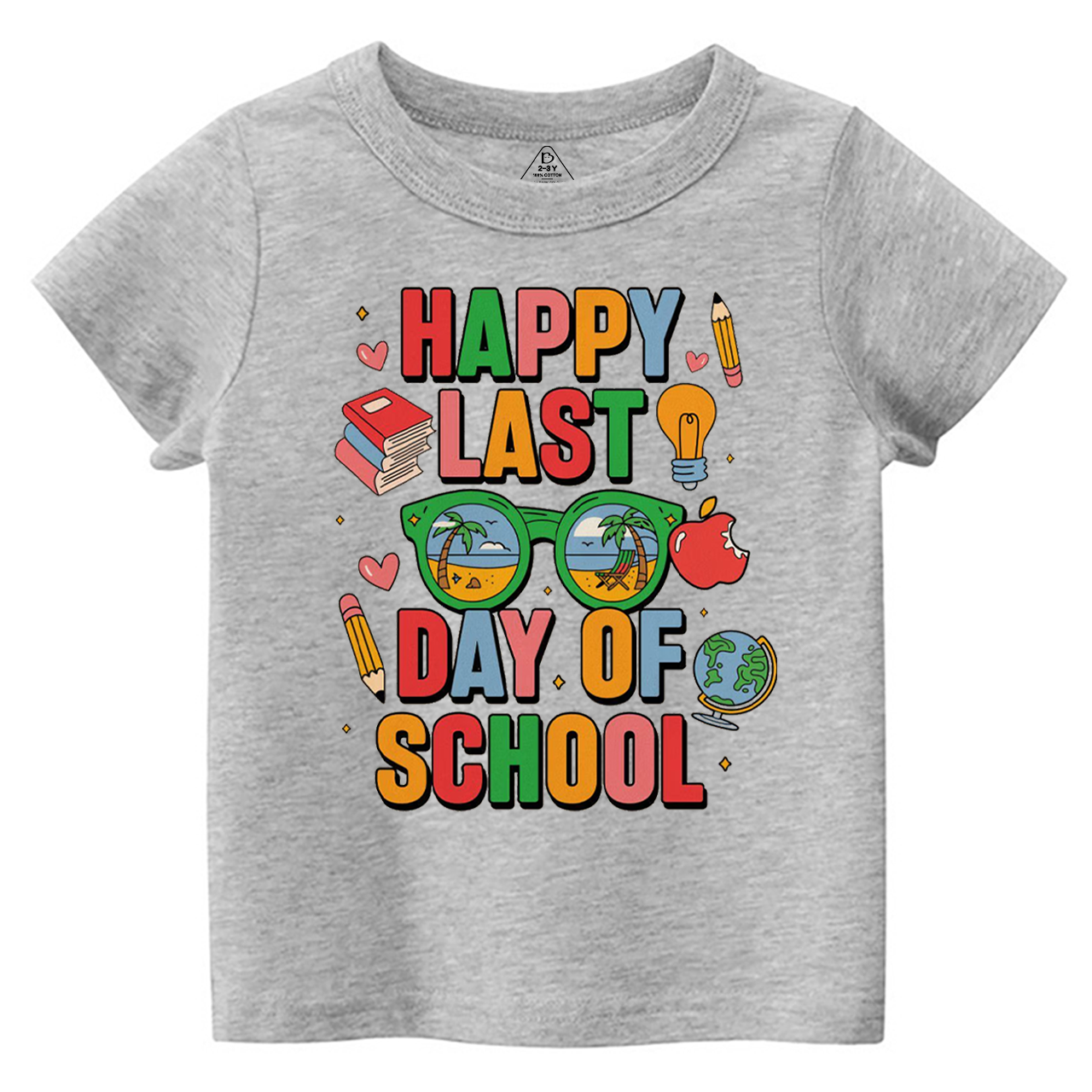 Happy Last Day Of School Toddler&Kid's Tees Beepumpkin 