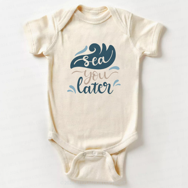 Sea You Later Bodysuit For Baby 