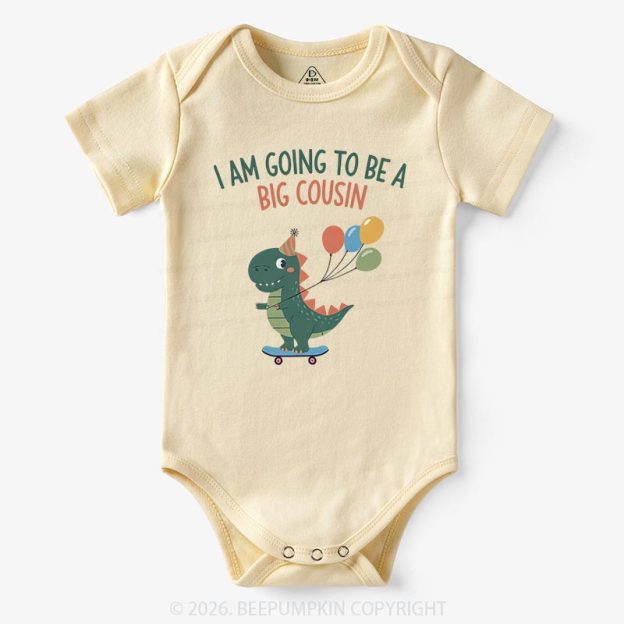 I'm Going To Be A Big Cousin Dinosaur Baby Bodysuit