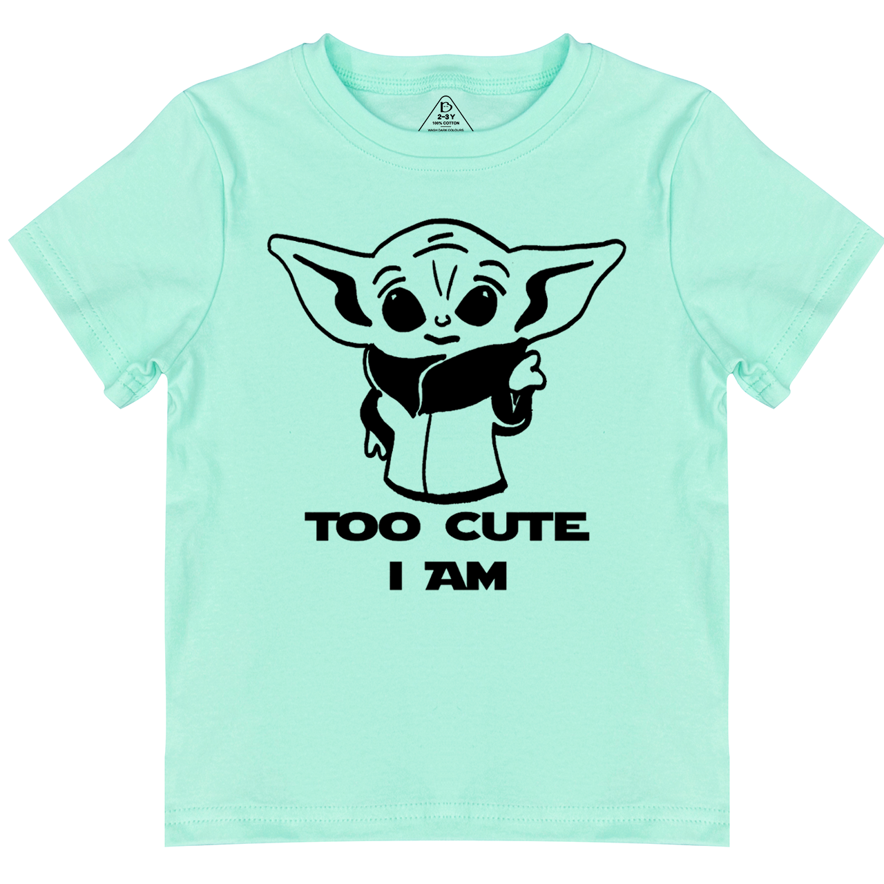 Too Cute I Am Baby Yoda Toddler&Kid's Tees Beepumpkin