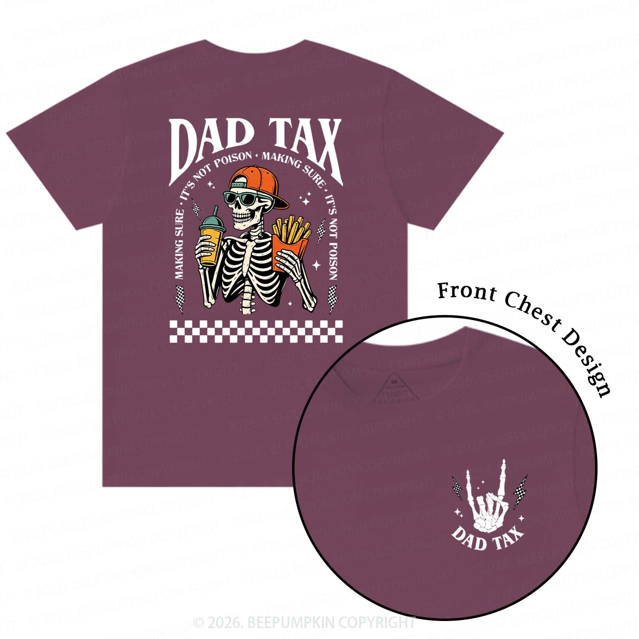 Funny Dad Tax Skeleton T-Shirts