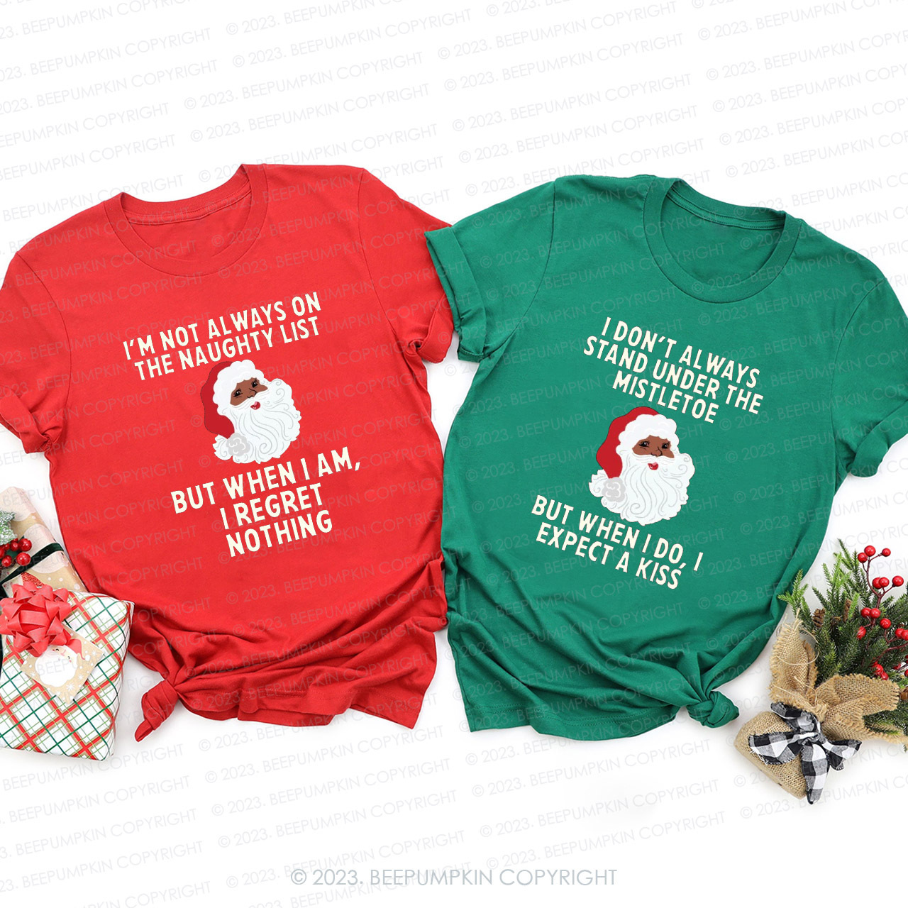 Santa Claus I'M NOT ALWAYS Family Christmas Shirts Beepumpkin