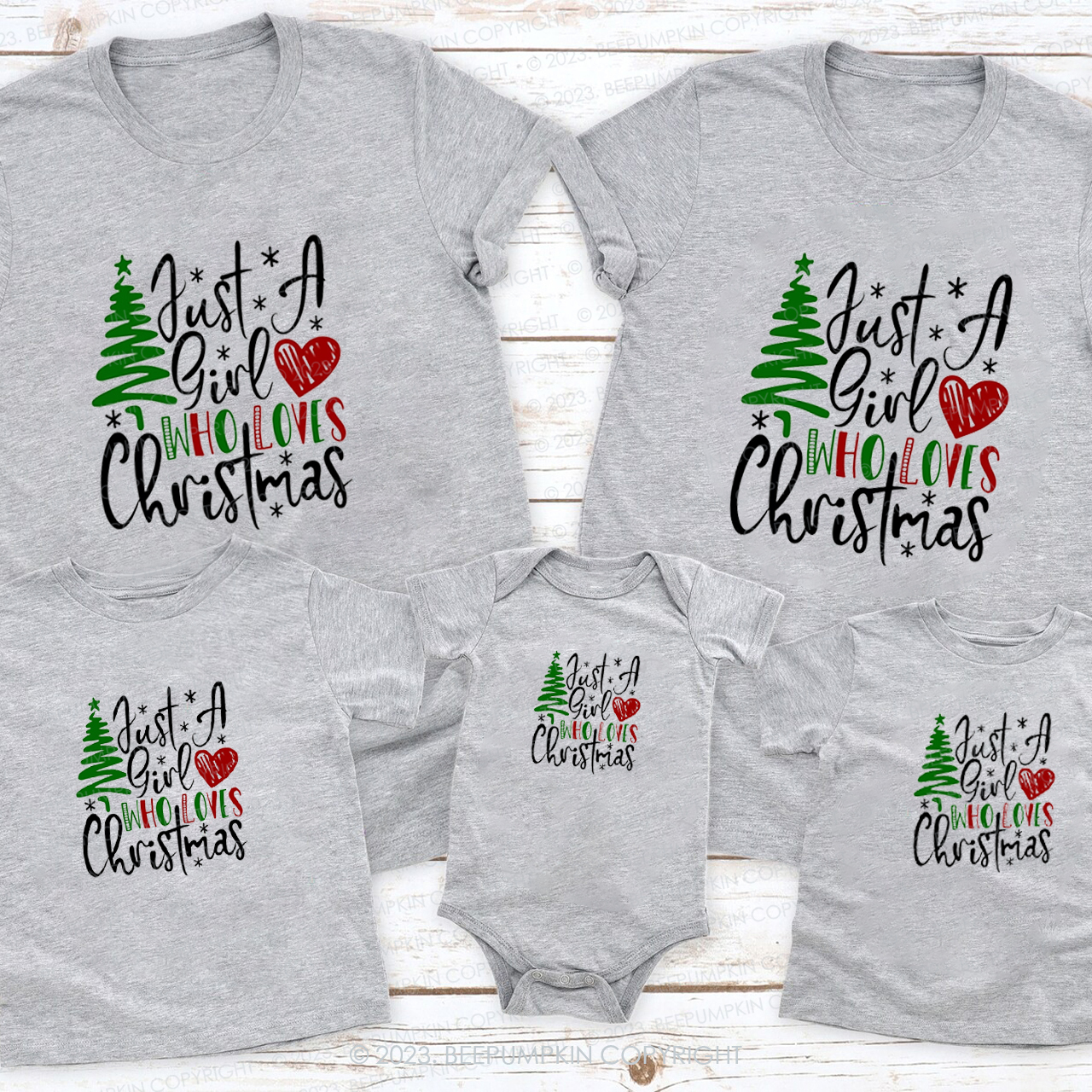Just A Girl Who Loves Christmas Family Matching Tees Beepumpkin