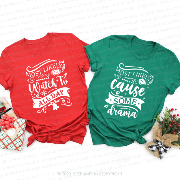 18 Quotes Most Likely ToFunny Family T-Shirts Beepumpkin