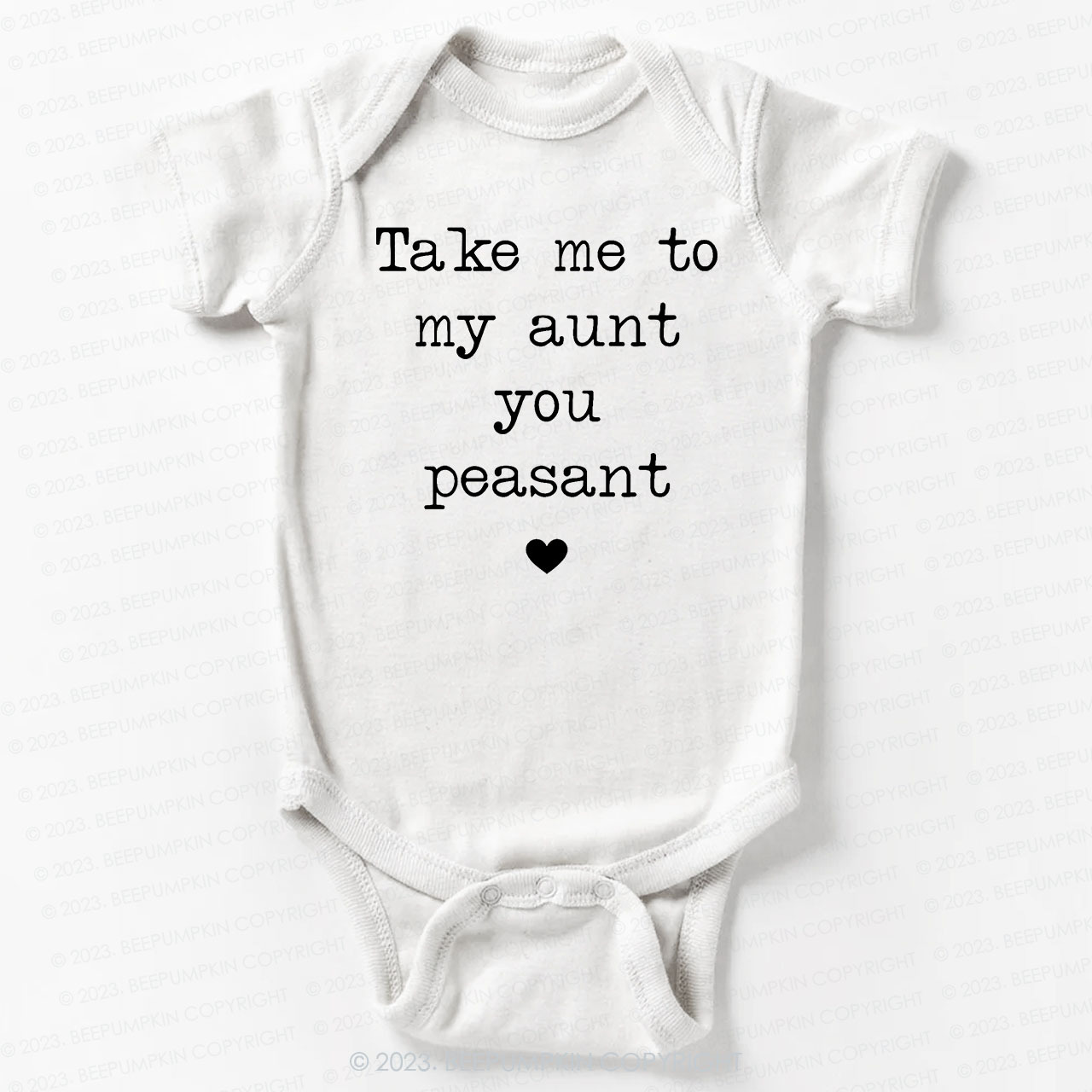 Take Me To My Aunt Peasant Bodysuit For Baby