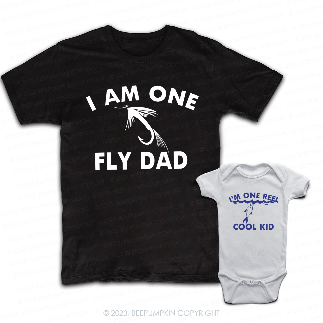 I'm One Fly Dad And I'm One Reel Cool Kid Dad & Me Matching T-Shirts