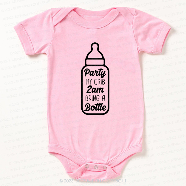 Party My Crib 2am Bring A Bottle Bodysuit For Baby