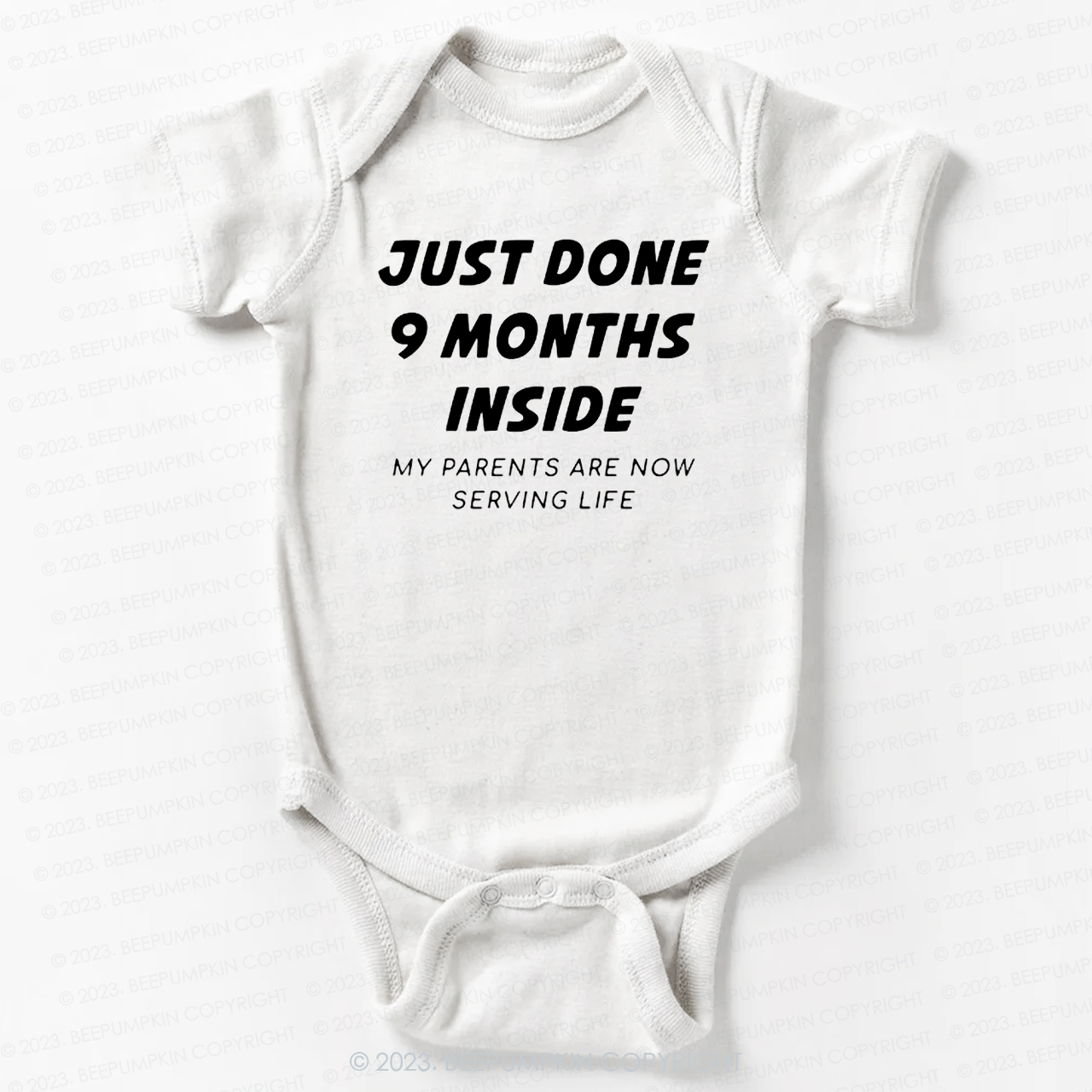 Just Done 9 Months Inside  Bodysuit For Baby