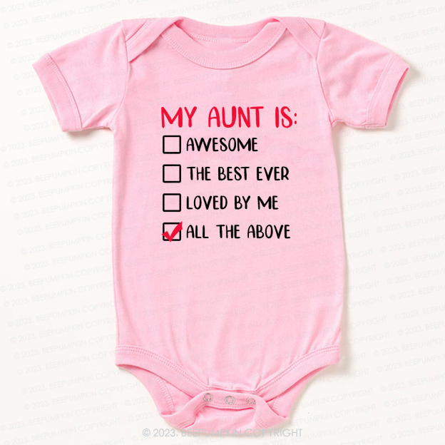 My Aunt is Awesome Bodysuit For Baby