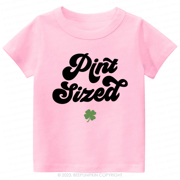 Pint Sized St.Patricks Day-Toddler&Kids Tees