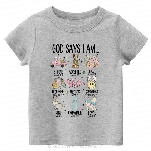 God Says I am Kind Christian -Toddler Tees