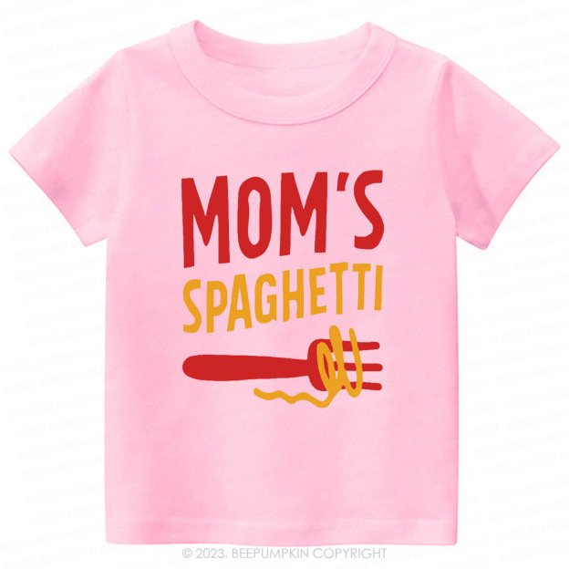 Mom's Spaghetti -Toddler Tees