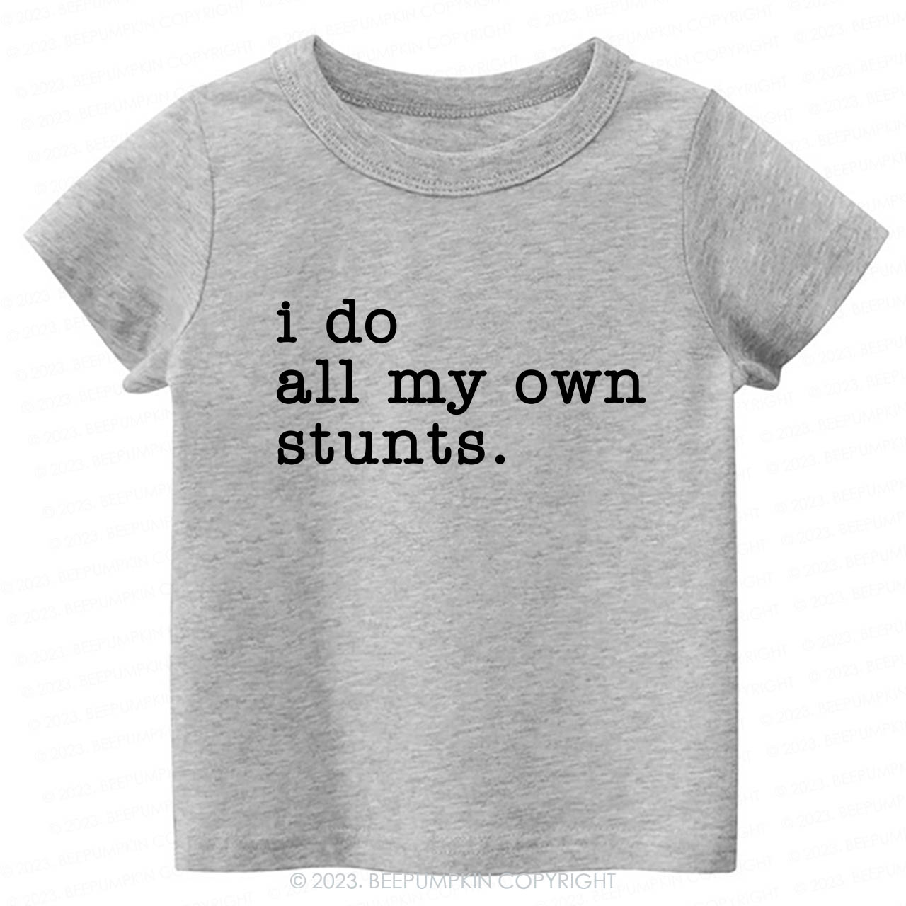 I Do All My Own Stunts Kids Shirt