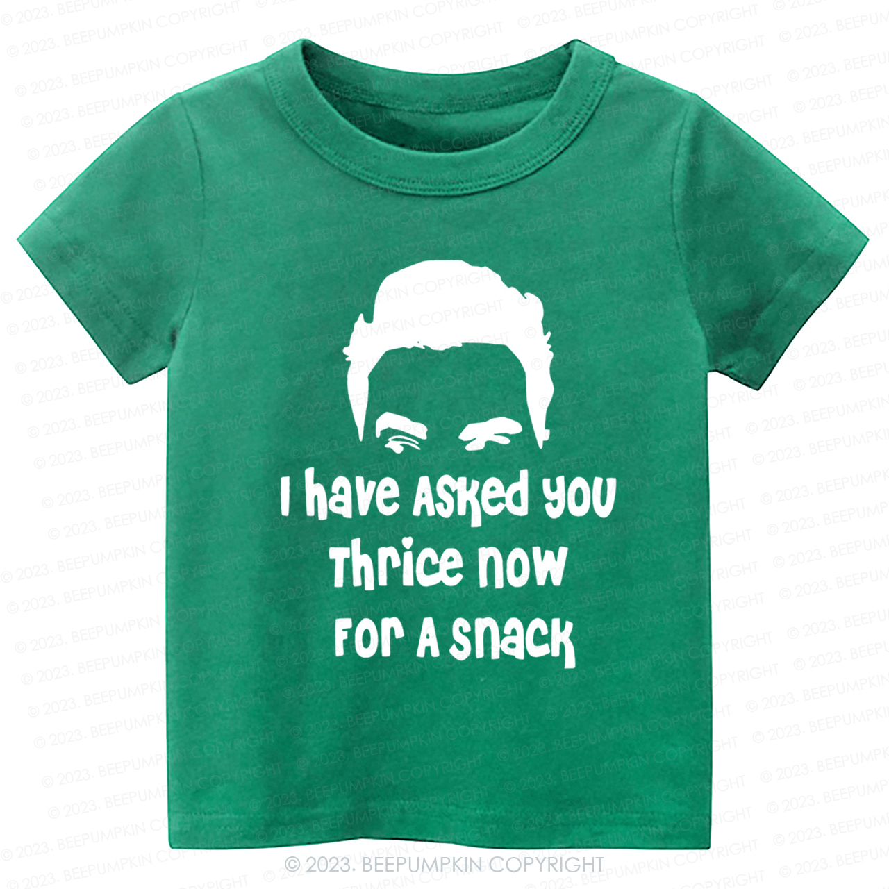 I Have Asked Your thrice For A Snack Kids Shirt