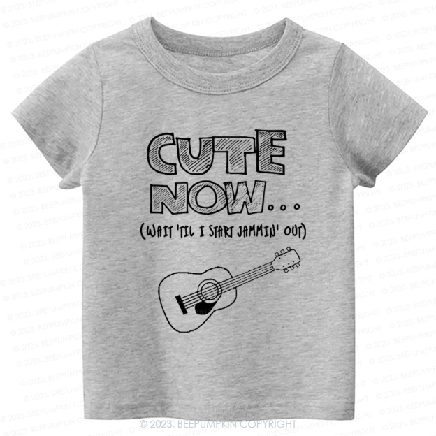 Guitar CUTE NOW Wait Til I Start Jammin Out Kids Shirt