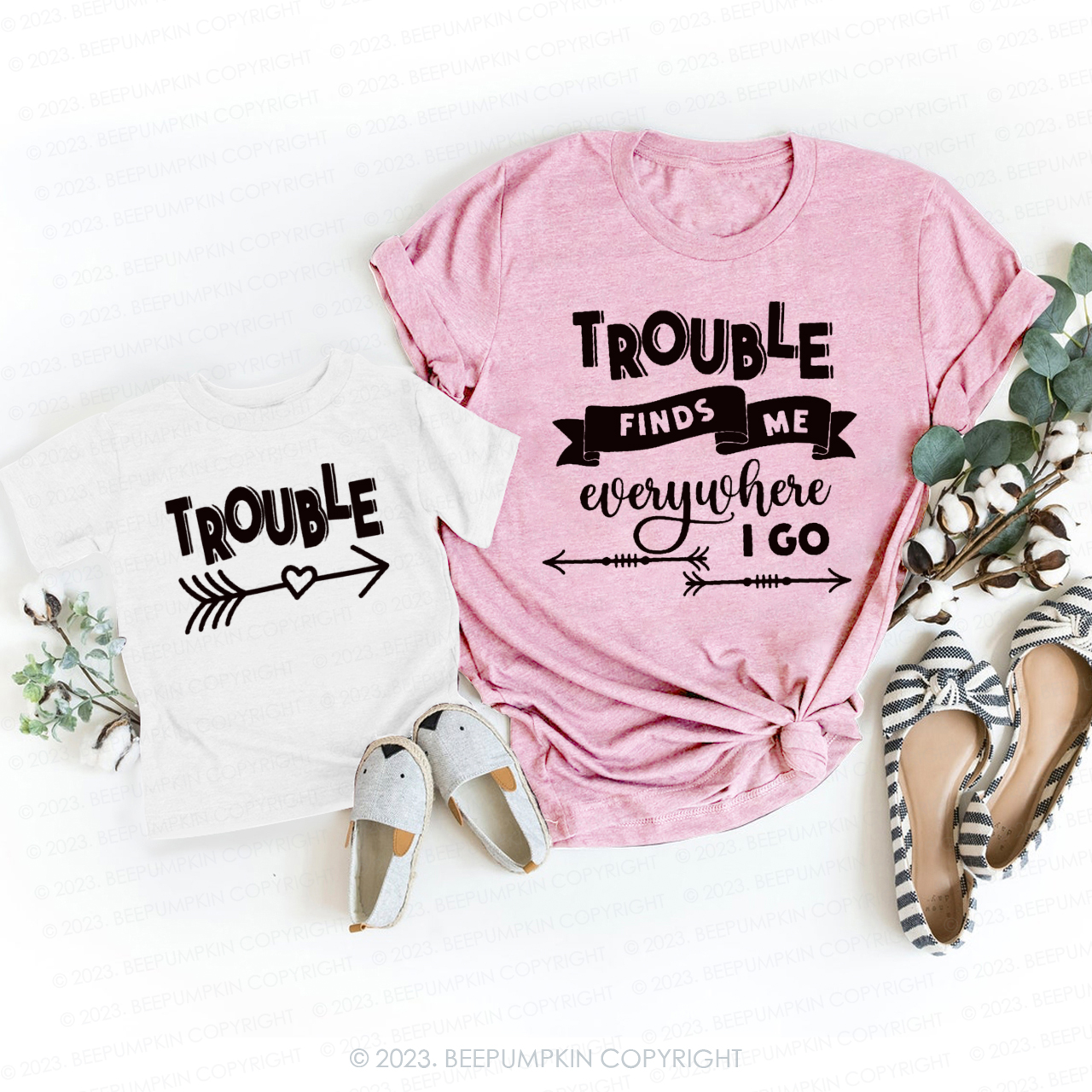 Trouble Finds Me Everywhere T-Shirts For Mom&Me