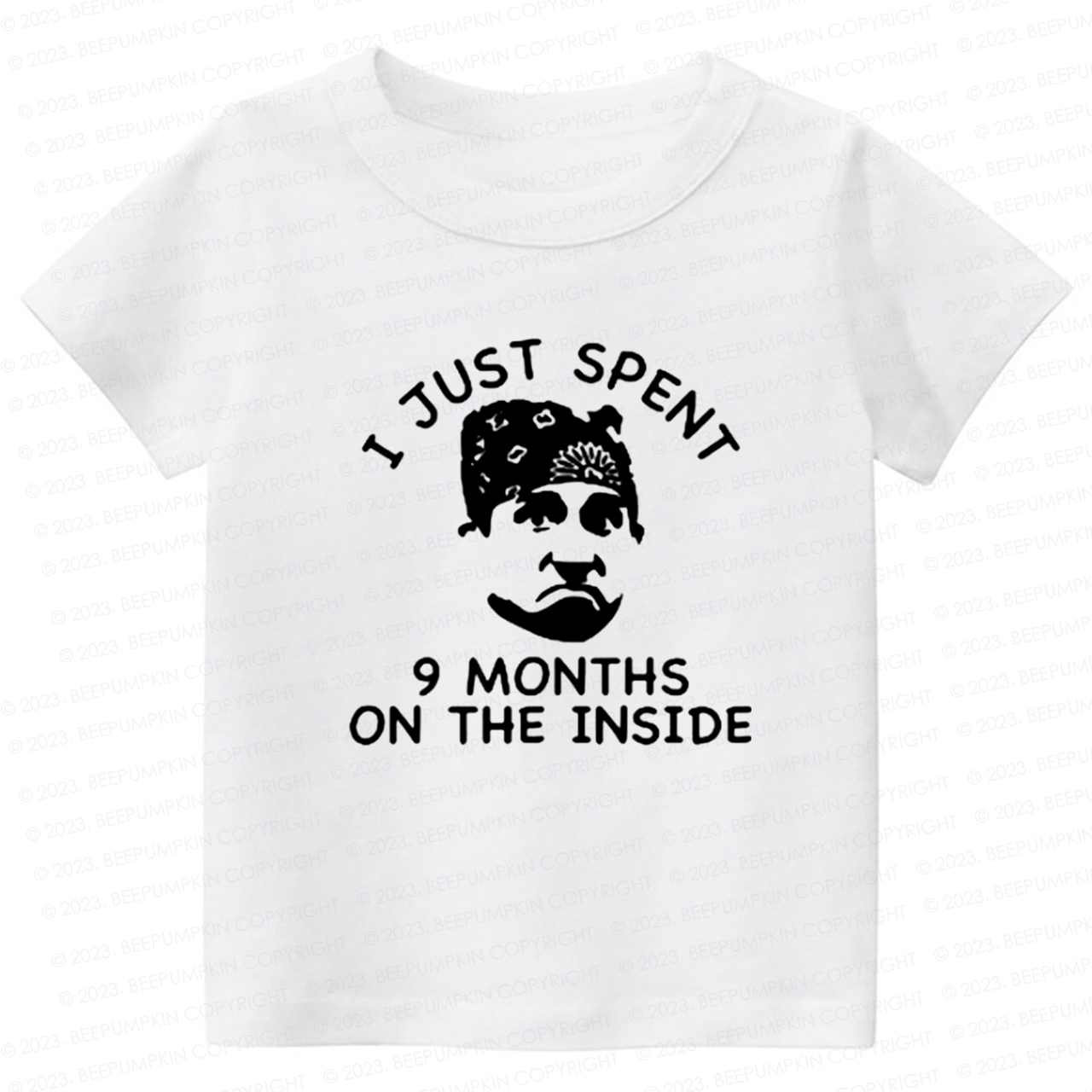 I Just Spent 9 Months On The Inside Kids Shirt