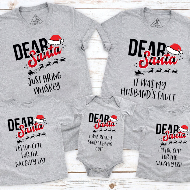 Dear Santa Elk Sleigh Family Matching T-Shirts Beepumpkin