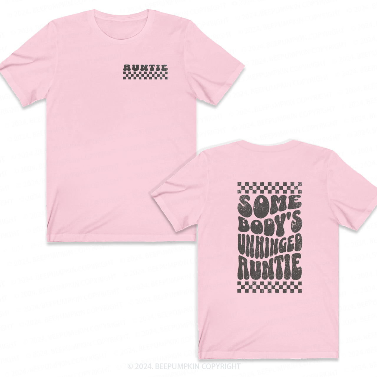 Somebody's Unhinged Auntie T-Shirts 