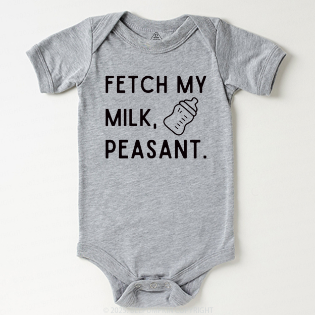 Fetch My Milk Peasant Bodysuit Beepumpkin