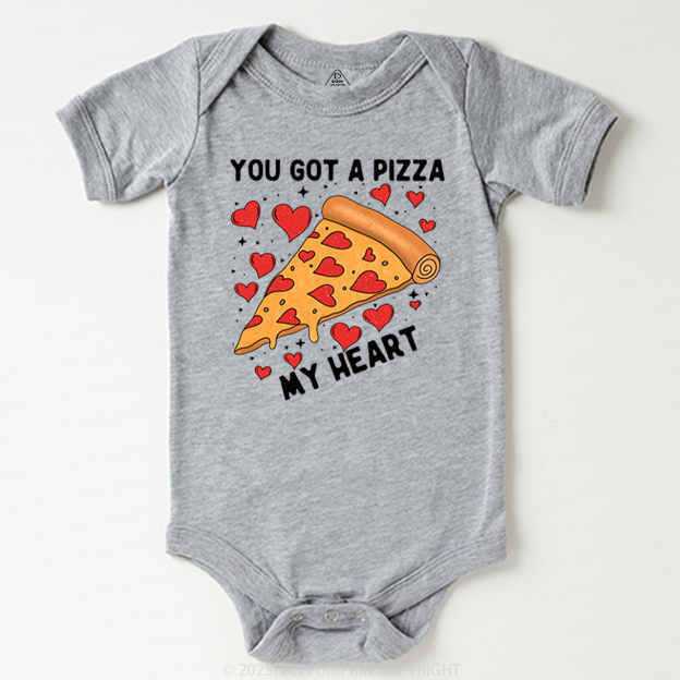 You Got A Pizza My Heart Valentine's Day Bodysuit Beepumpkin