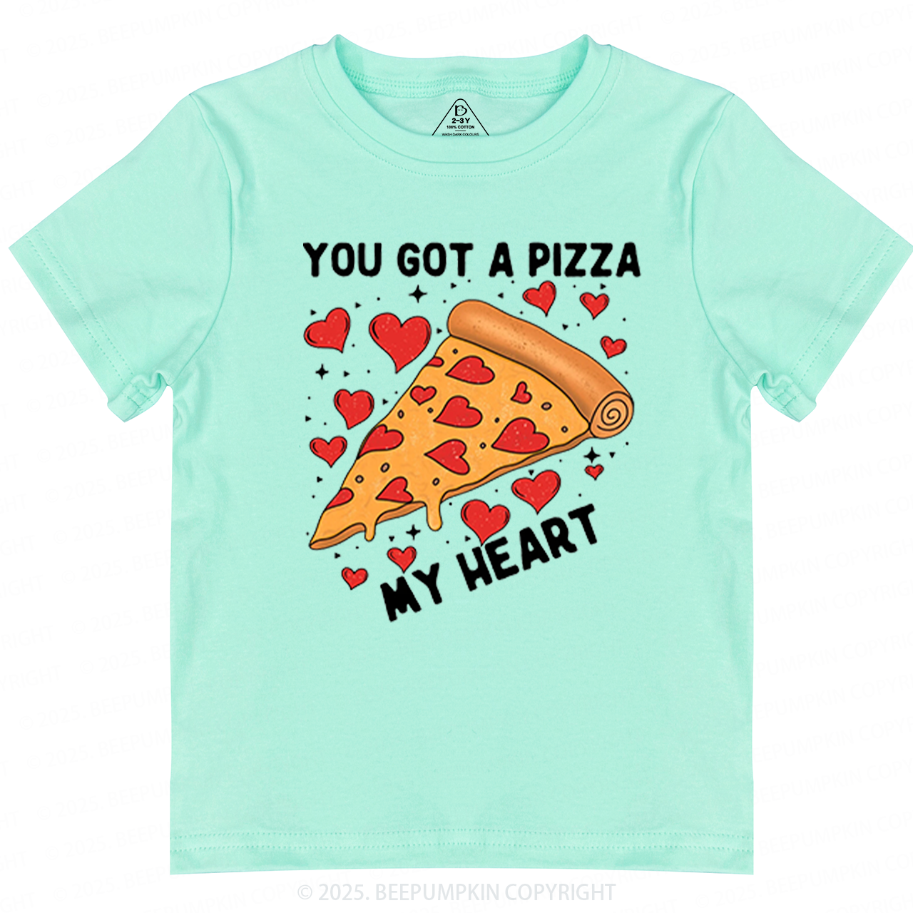 You Got A Pizza My Heart Valentine's Day Toddler&Kid's Tees Beepumpkin