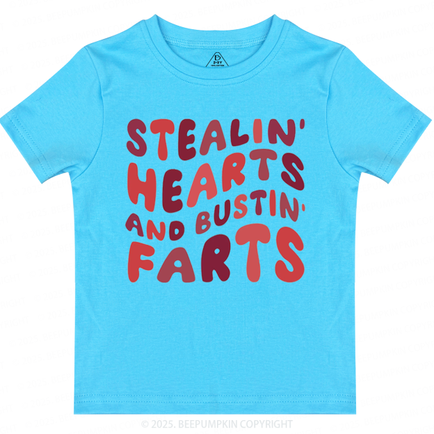 Stealin Hearts And Bustin Farts Valentine's Day Toddler&Kid's Tees Beepumpkin