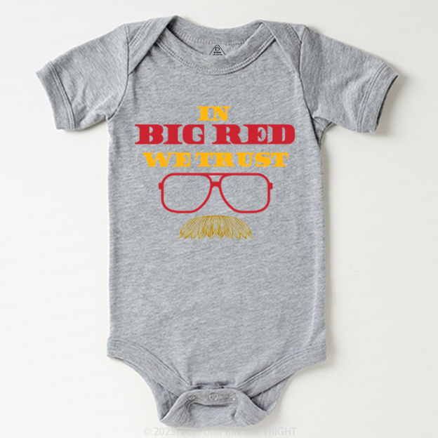 In Big Red We Trust Bodysuit Beepumpkin