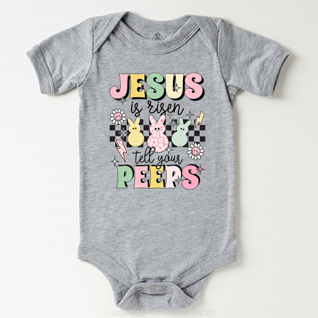 Jesus Is Risen Tell Your Peeps Bodysuit Beepumpkin