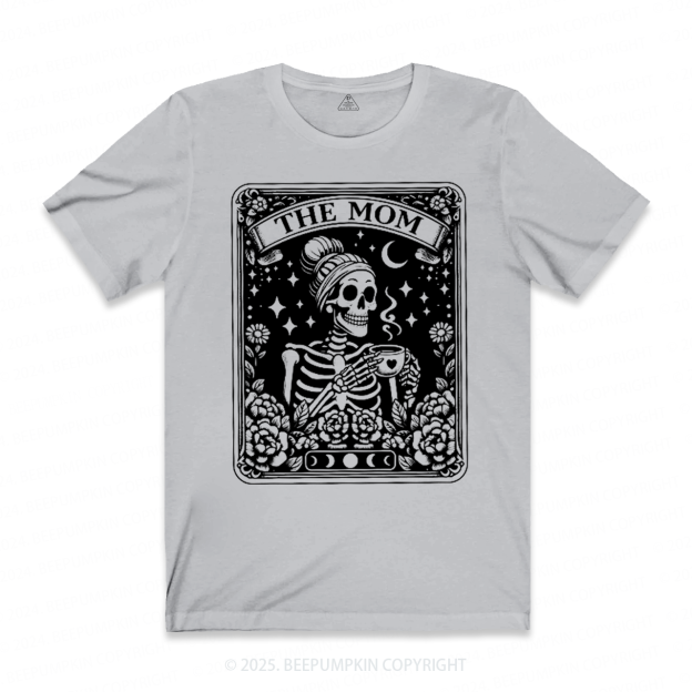 The Mom Tarot Card Mama T-Shirts