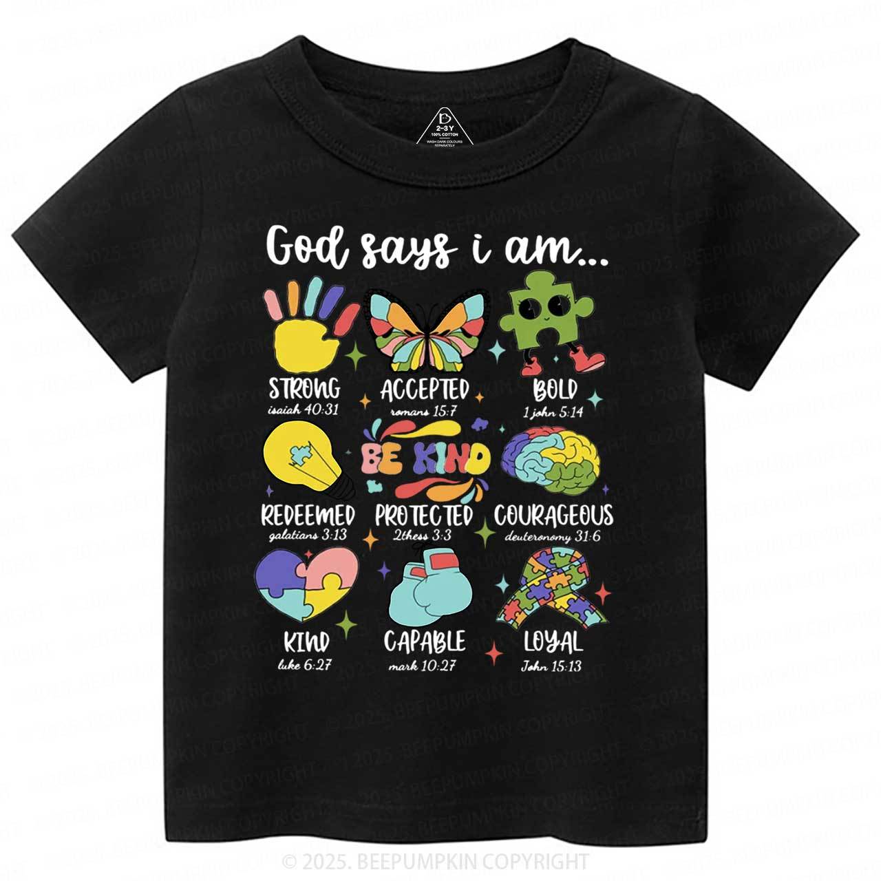 God Says I Am Toddler&Kid's Tees Beepumpkin