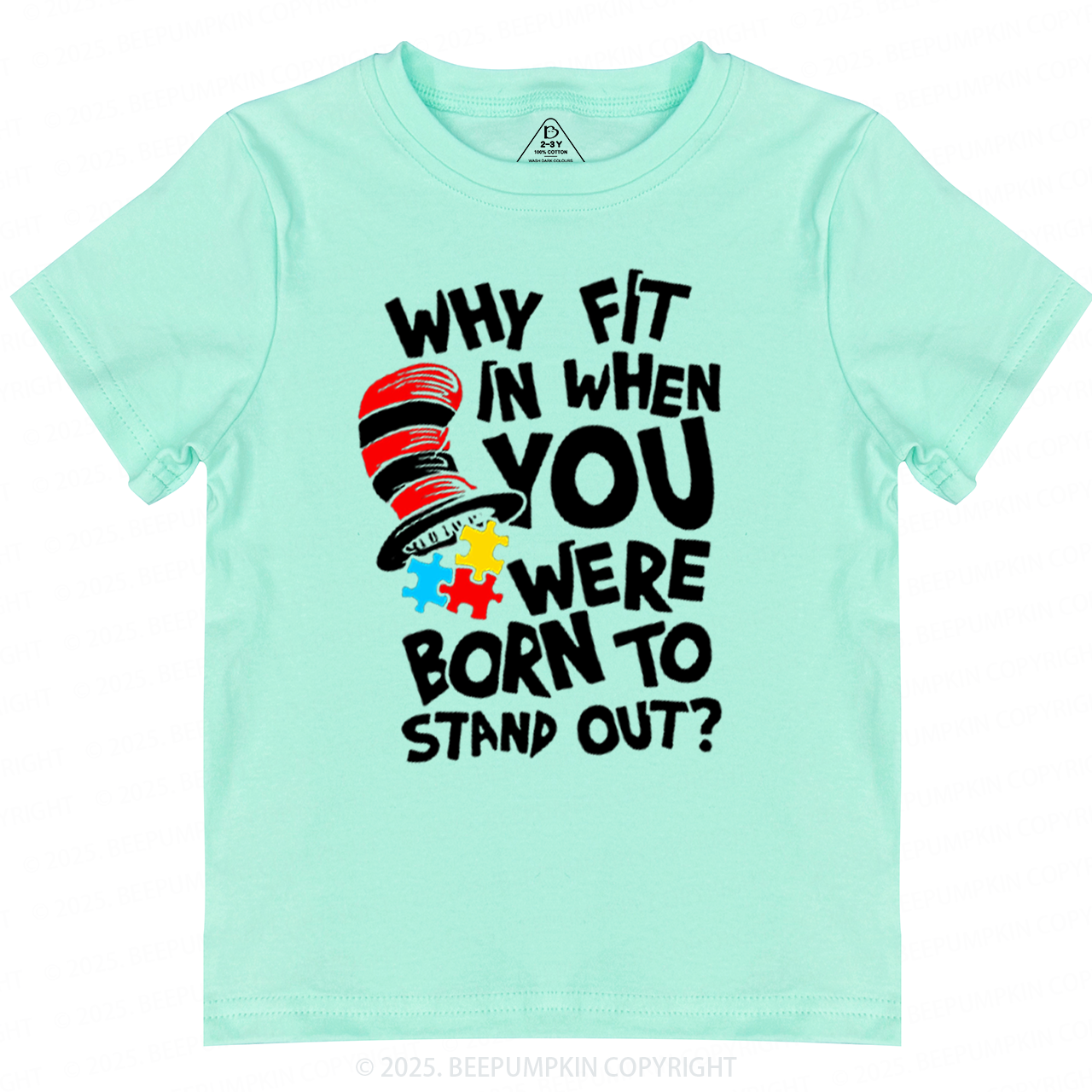 Why Fit In When You Were Born To Stand Out Toddler&Kid's Tees Beepumpkin