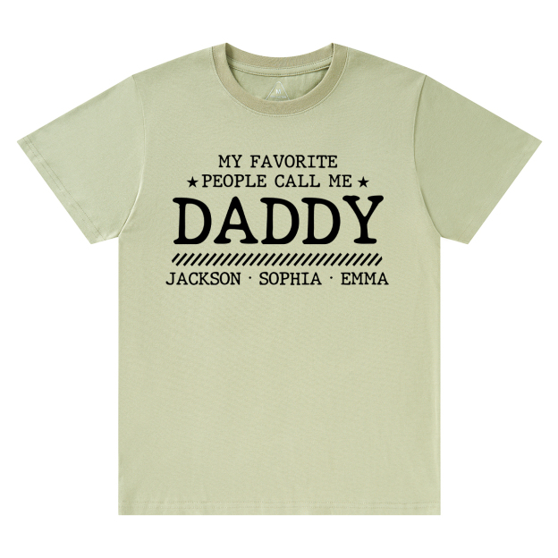 My Favorite People Call Me Daddy - Dad and me Shirt