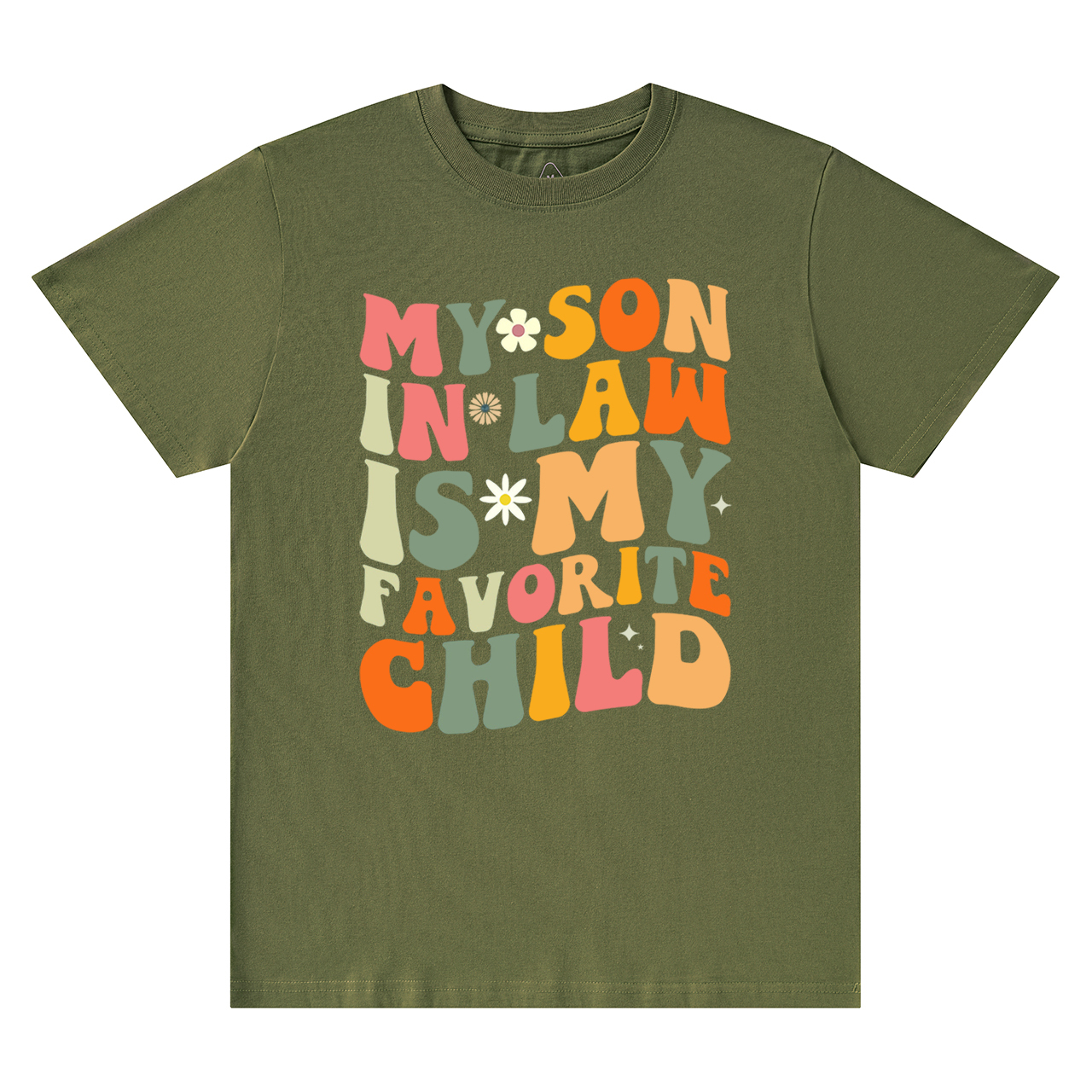 My Son In Law Is My Favorite Mama T-Shirts