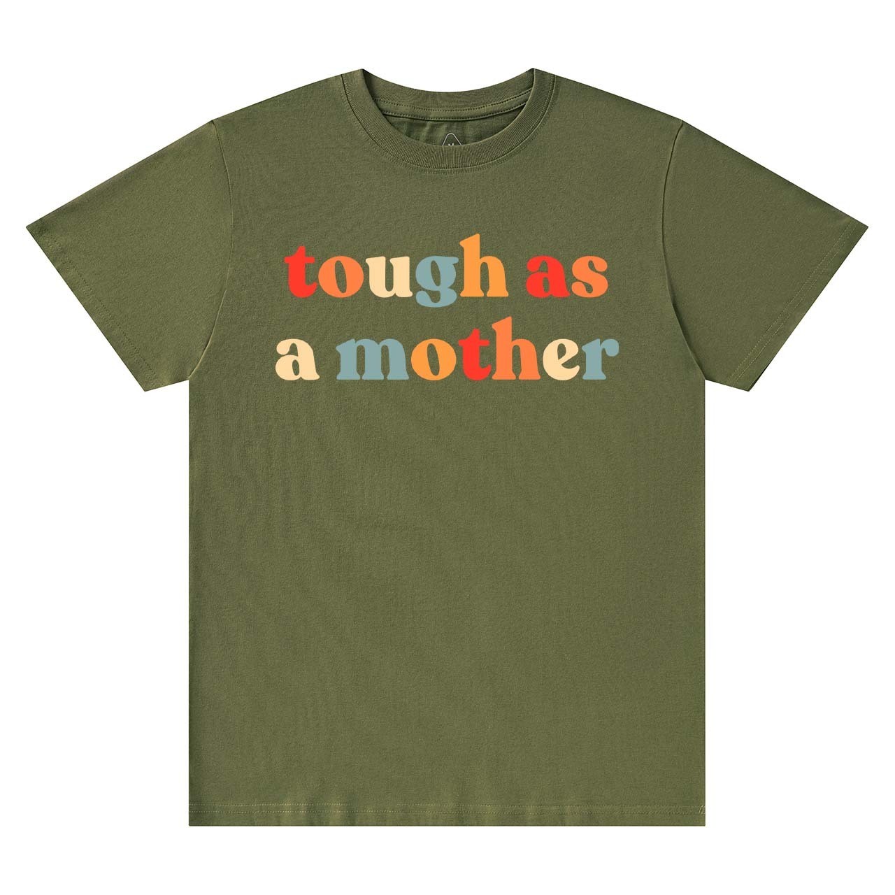 Tough As A Mother-Strong Woman Shirt