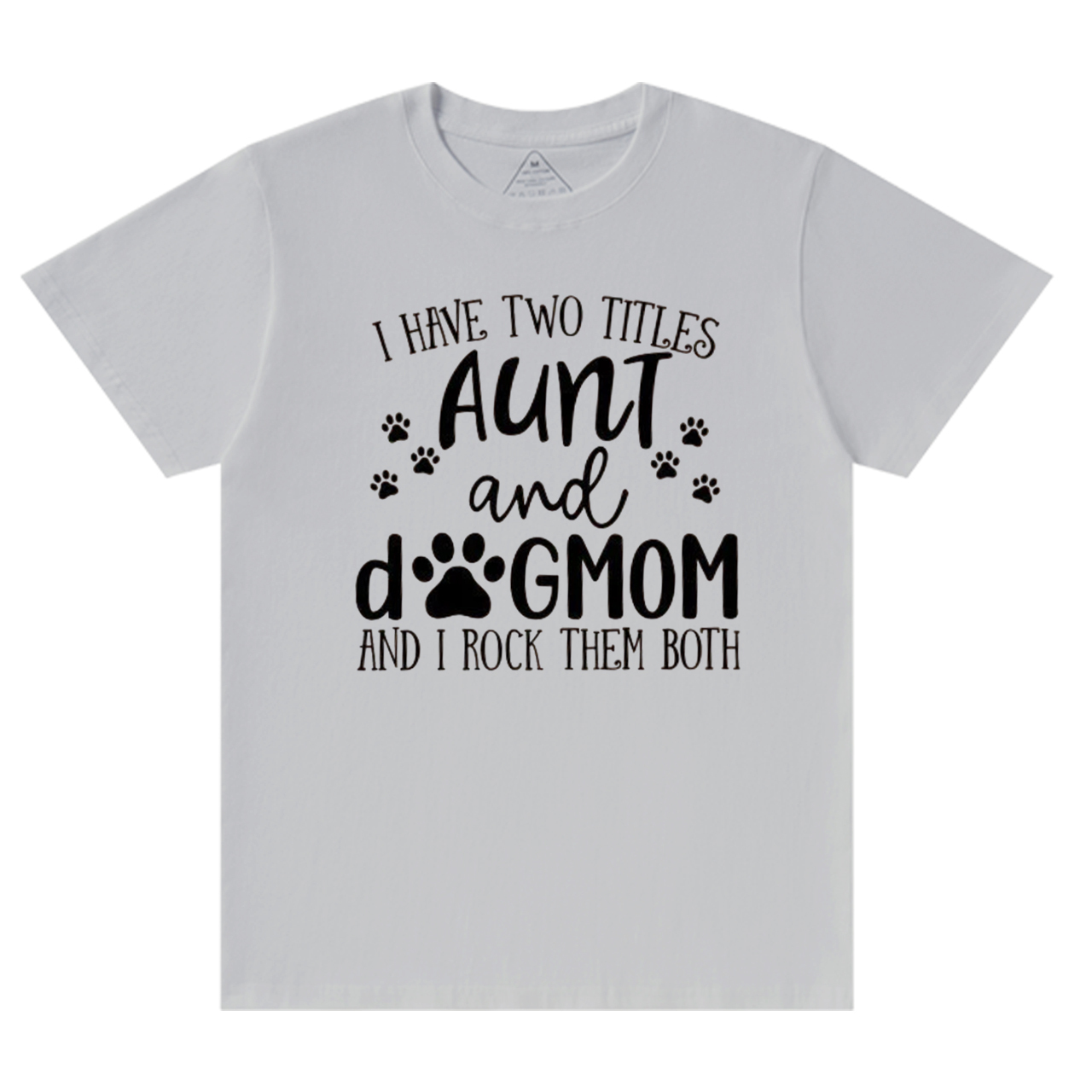 I Have Two Titles Aunt T-Shirts 