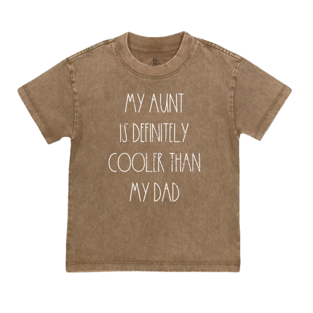 Aunt Is Definitely Cooler Toddler&Kids Washed Tees