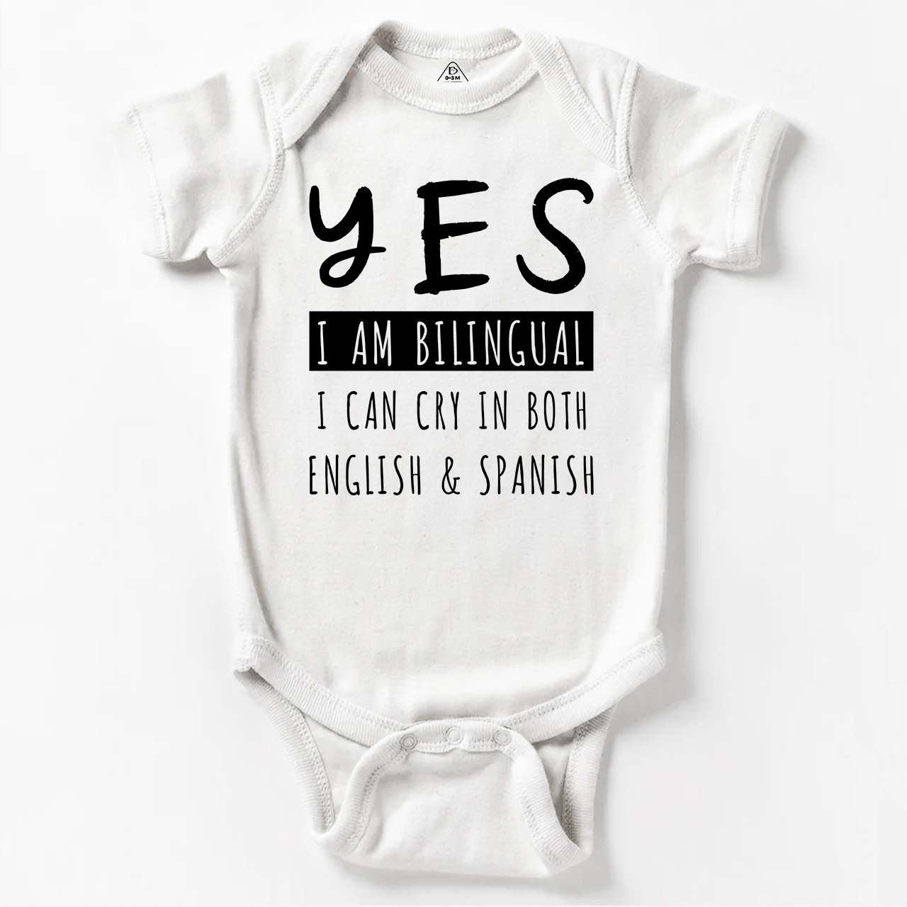Yes I'm Bilingual I Can Cry In Both English And Spanish Bodysuit Beepumpkin 7
